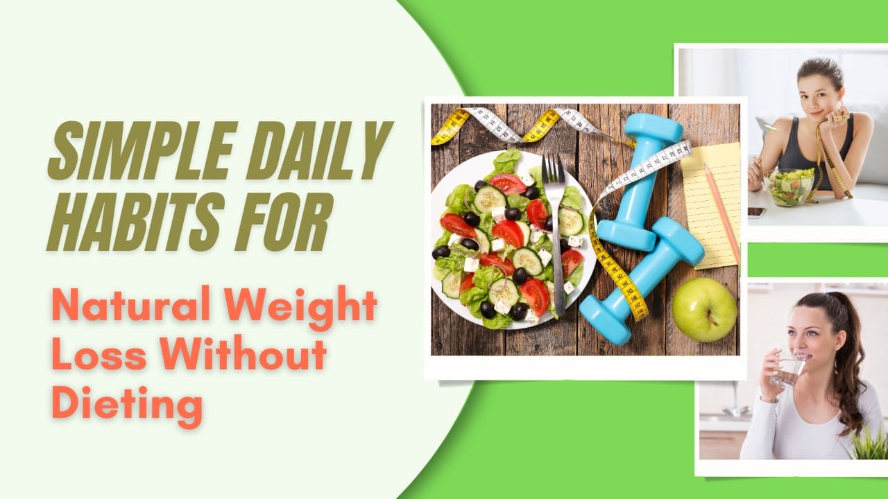Natural Weight Loss Without Dieting