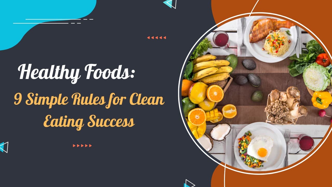 Healthy Foods