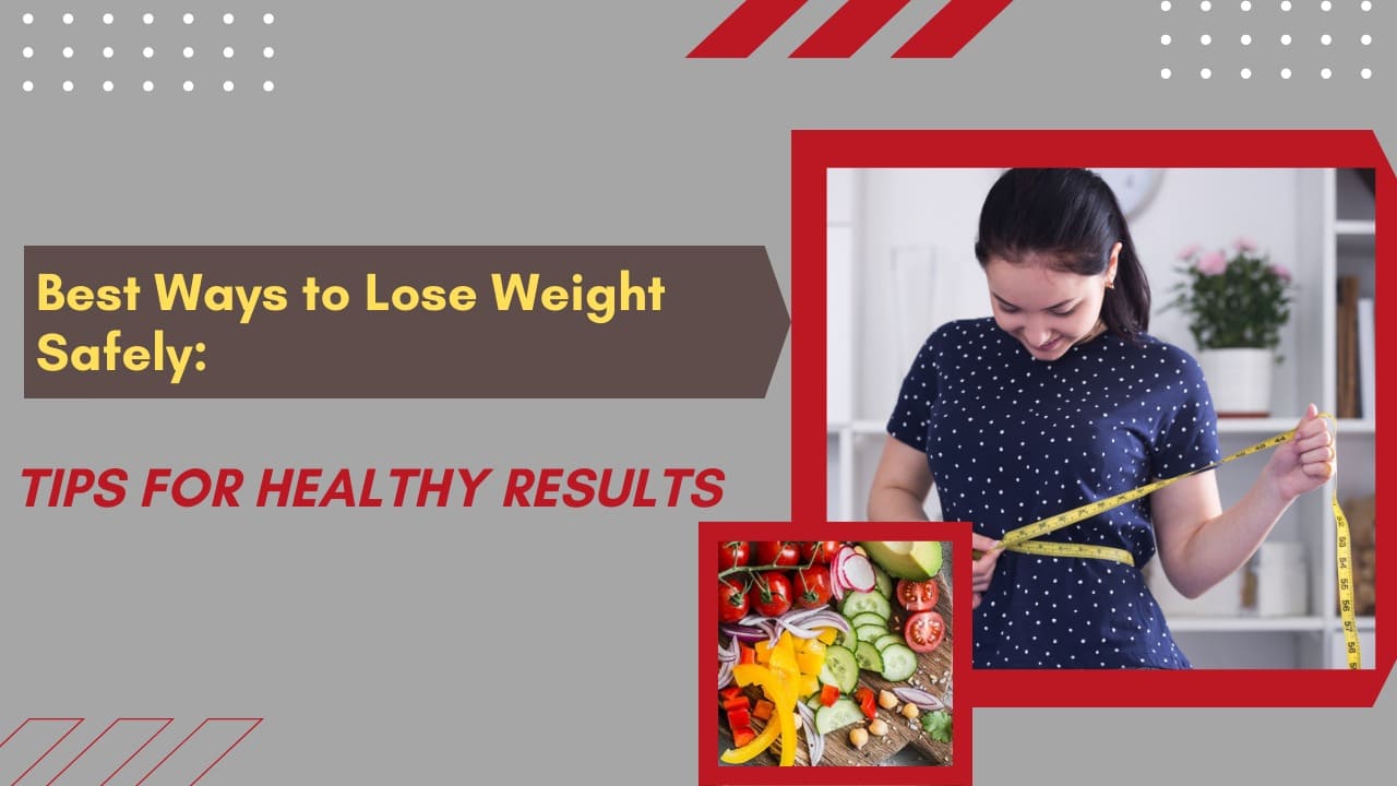 Best Way to Lose Weight: Effective Tips for Lasting Results post thumbnail image