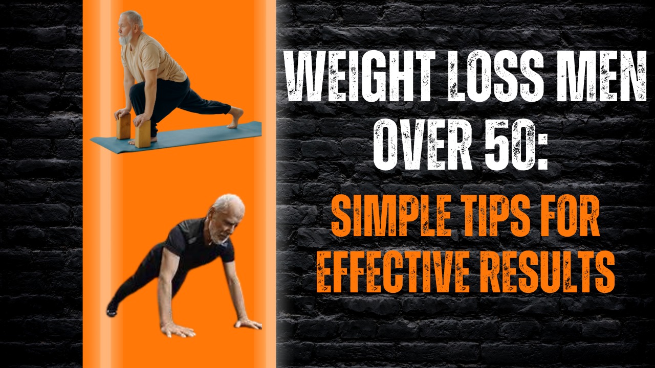 Weight Loss Men Over 50