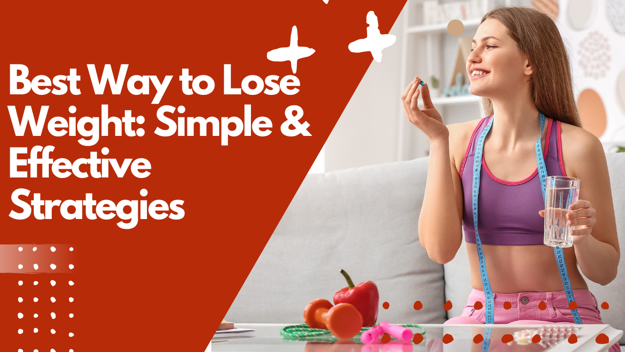 Best Way to Lose Weight