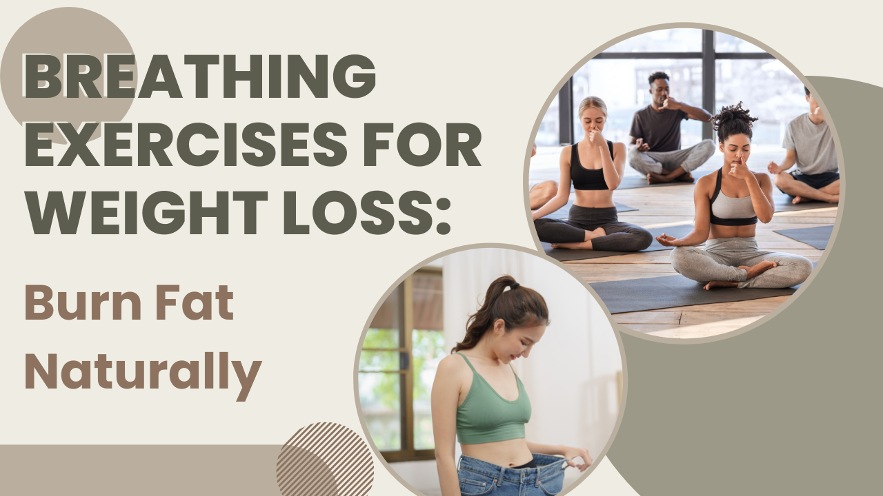 Breathing Exercises for Weight Loss: Burn Fat Naturally post thumbnail image