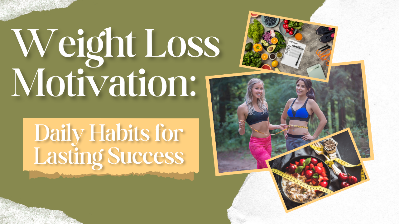 Weight Loss Motivation