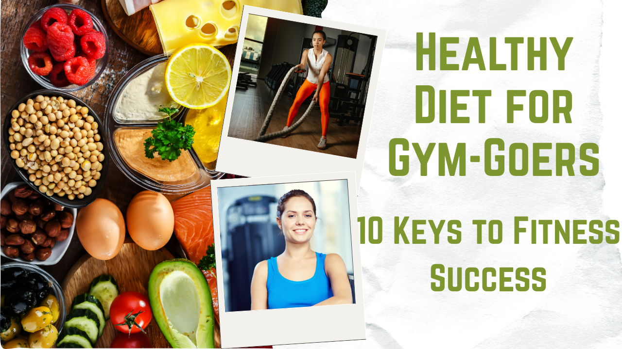 Healthy Diet for Gym-Goers
