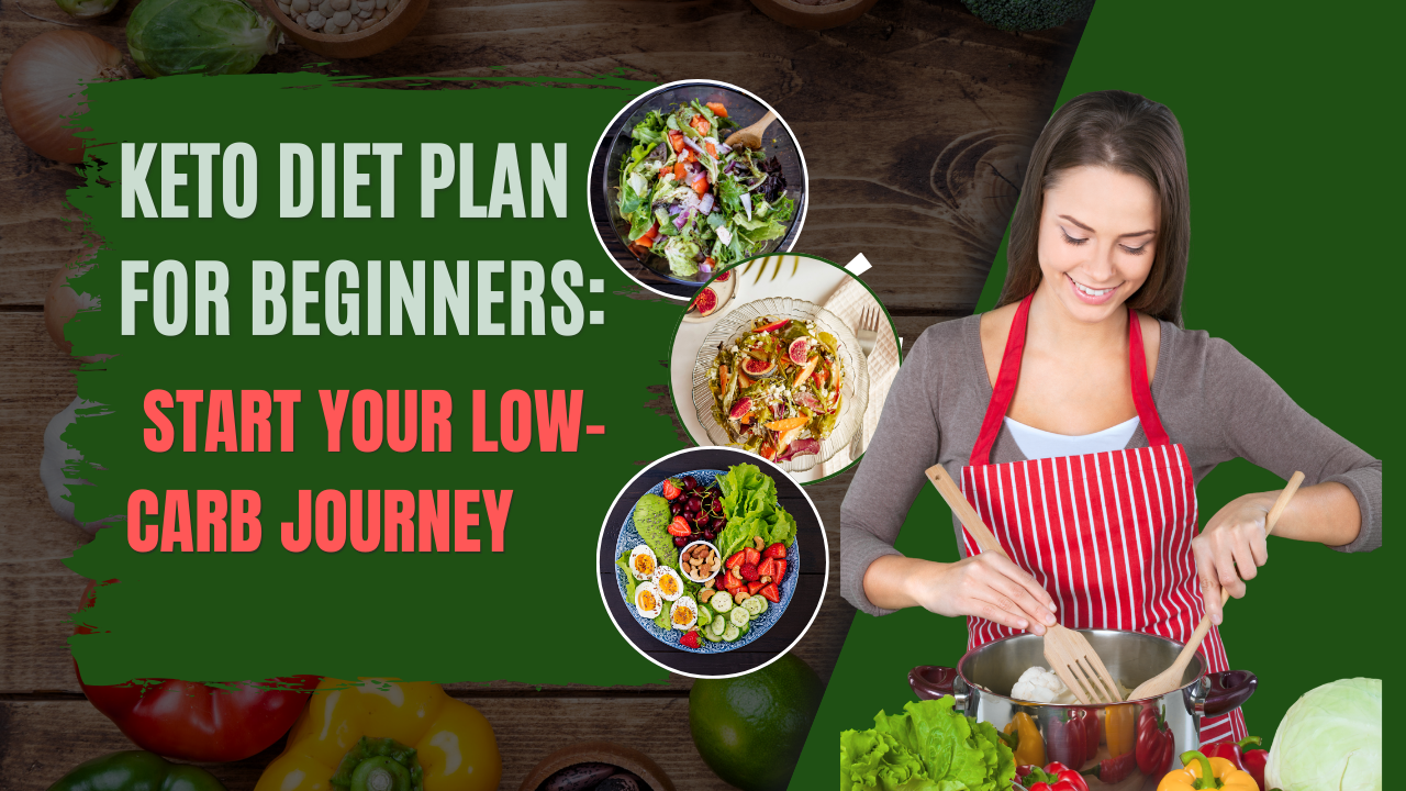 Keto Diet Plan for Beginners: Start Your Low-Carb Journey post thumbnail image