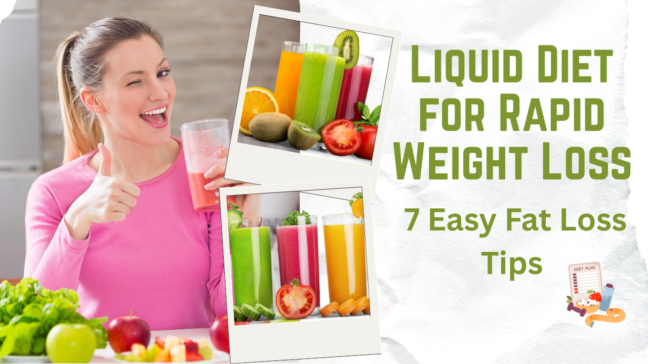 Liquid Diet for Rapid Weight Loss