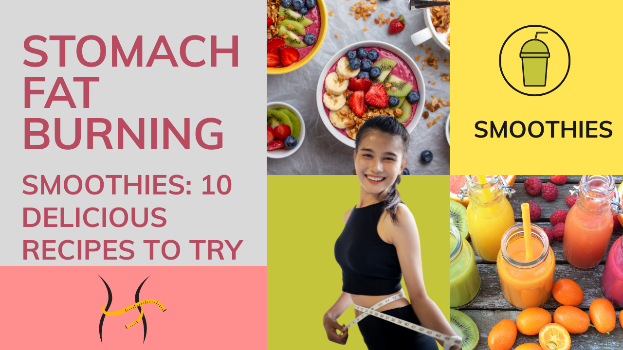 Stomach Fat Burning Smoothies
