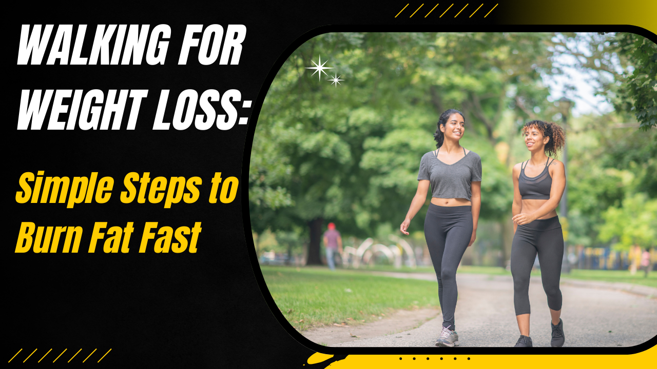 Walking for Weight Loss
