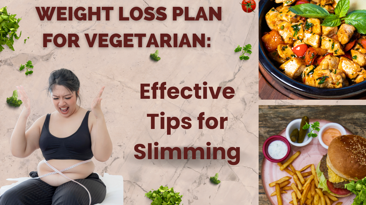 Weight Loss Plan for Vegetarian