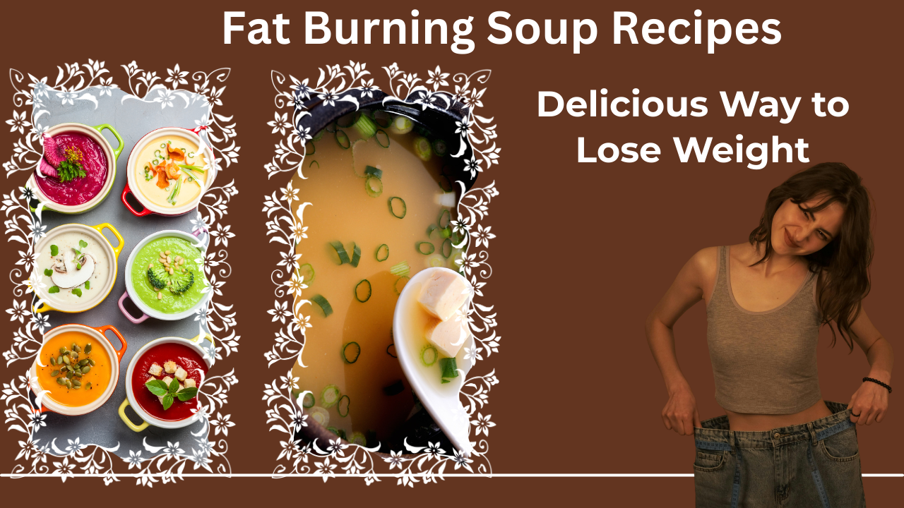 Fat Burning Soup Recipes: Delicious Way to Lose Weight post thumbnail image