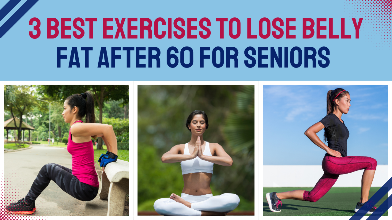 3 Best Exercises to Lose Belly Fat After 60