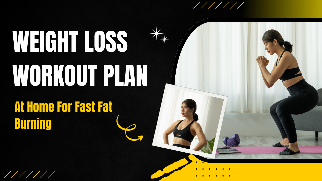 Weight Loss Workout Plan At Home