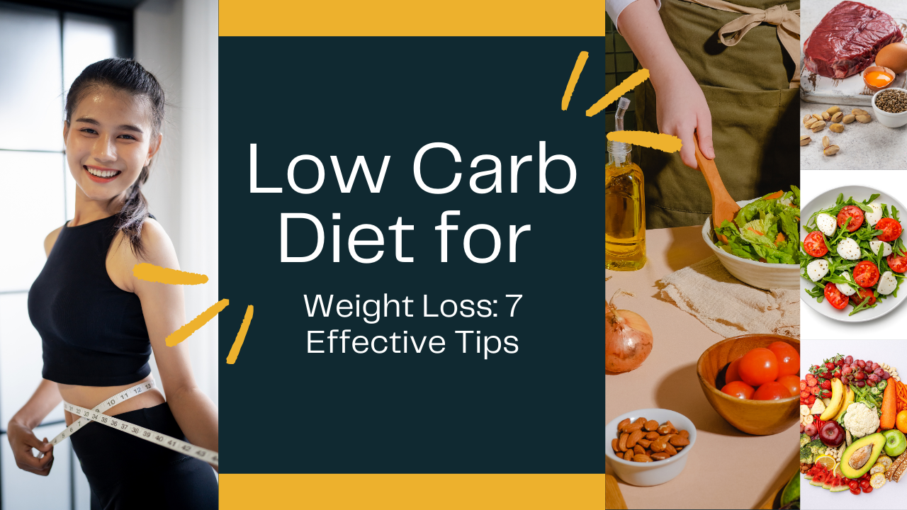 Low Carb Diet for Weight Loss